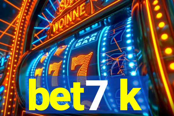 bet7 k